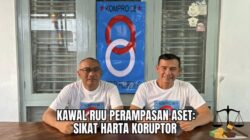 Target Sah Desember 2026, KOMPRO 98: RUU Perampasan Aset Lompatan Besar Sikat Harta Koruptor