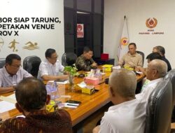 32 Cabor Siap Tarung, KONI Petakan Seluruh Venue di Bandarlampung untuk Porprov X