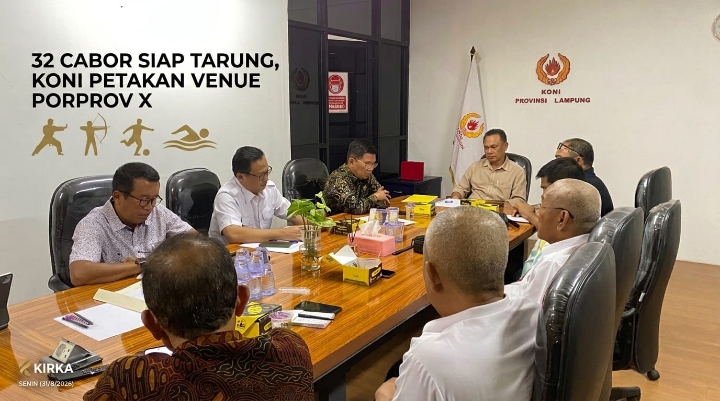 32 Cabor Siap Tarung, KONI Petakan Seluruh Venue di Bandarlampung untuk Porprov X