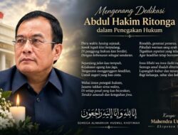 Mengenang Dedikasi Abdul Hakim Ritonga dalam Penegakan Hukum