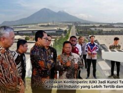 IUKI Terobosan Kemenperin Tertibkan Kawasan Industri
