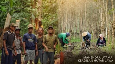 Perhutanan Sosial Pulau Jawa Berkeadilan untuk Rakyat