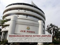 Buntut 1.268 Hektare Hutan Lampung Dijarah PT PSMI, Kejagung Panggil Ahli BRIN dan Kemenhut