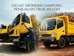Light Truck dan Truck Melonjak, Sinyal Ekonomi Lampung Menguat