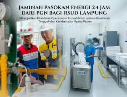 Gas Bumi untuk RSUD Lampung: Keandalan Energi yang Tak Bisa Ditawar