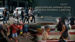 Tantangan dan Strategi Perluasan Jaminan Sosial Pekerja Informal Lampung