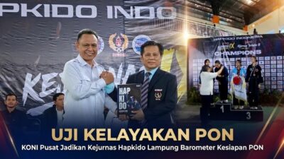 Uji Kelayakan PON, KONI Pusat Jadikan Kejurnas Hapkido Lampung Barometer