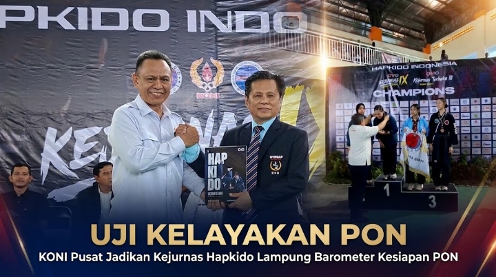 Uji Kelayakan PON, KONI Pusat Jadikan Kejurnas Hapkido Lampung Barometer