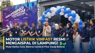3 Jagoan Motor Listrik VinFast Tiba di Lampung, Harga Mulai Rp19,5 Juta Bawa Fitur Swap Baterai