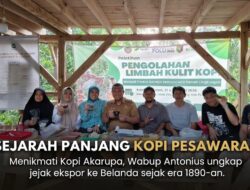 Seruput Kopi Akarupa, Wabup Antonius Ungkap Sejarah Ekspor Kopi Pesawaran ke Belanda
