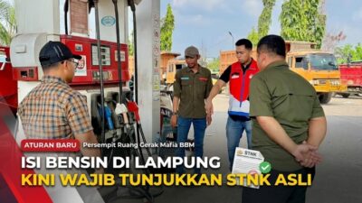 Ruang Gerak Mafia BBM Dipersempit, Isi Bensin di Lampung Kini Harus Tunjukkan STNK Asli