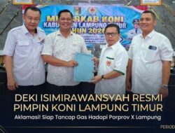 Menang Tanpa Lawan, Deki Isimirawansyah Langsung Uji Nyali Bawa KONI Lampung Timur ke Porprov